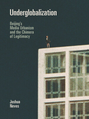 cover image of Underglobalization